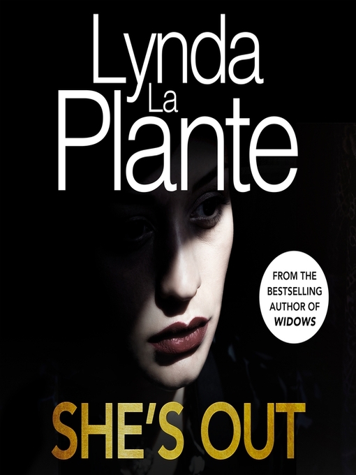 Title details for She's Out by Lynda La Plante - Available
